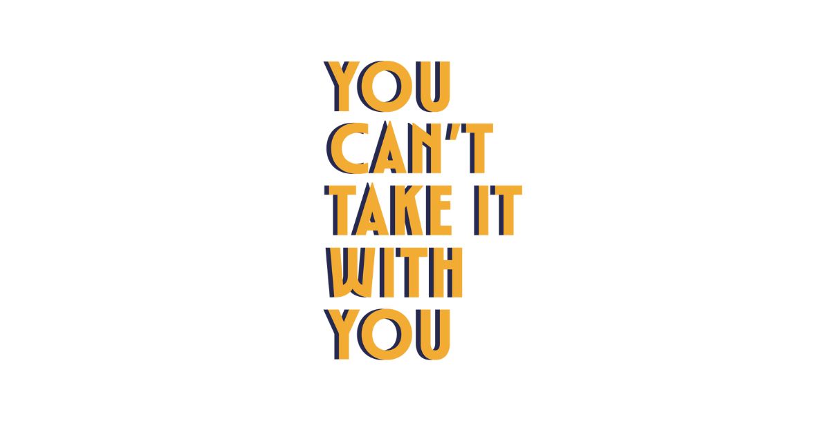 You Can't Take It With You logo